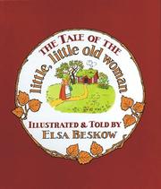 Cover of: Tale of the Little Little Old Woman by Elsa Beskow