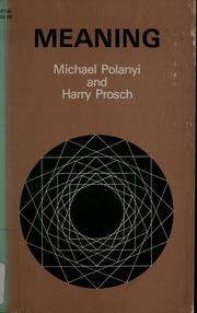 Cover of: Meaning by Michael Polanyi