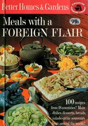 Cover of: Meals with a foreign flair.