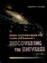 Cover of: Media activities book for Comins and Kaufmann's Discovering the universe by Timothy F. Slater
