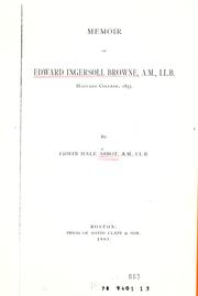 Cover of: Memoir of Edward Ingersoll Browne