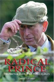 Cover of: Radical Prince: The Practical Vision of the Prince of Wales