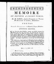 Cover of: Memoire en reponse a l'ecrit public de Me Panet, fondé de procuration de Watson & Rasleigh [i.e. Rashleigh] de Londres, demandeurs, contre Pierre Ducalvet de Montréal, ecuyer, défendeur