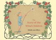 Cover of: The Story of the Wind Children