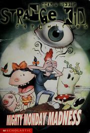 Cover of: Mighty Monday madness by Douglas TenNapel