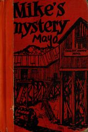 Cover of: Mike's Mystery by Gertrude Chandler Warner