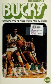 Cover of: Milwaukee Bucks 77/78 official press-radio-TV guide by William S. King