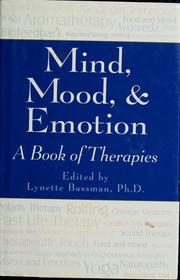 Cover of: Mind, mood, & emotion: a book of therapies