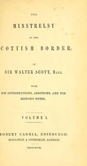 Cover of: The minstrelsy of the Scottish border by Sir Walter Scott