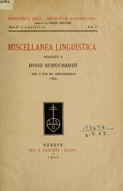 Cover of: Miscellanea linguistica dedicata a Hugo Schuchardt per il suo 80o anniversario (1922)