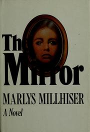 The mirror by Marlys Millhiser