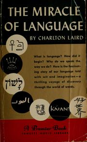 Cover of: The miracle of language.