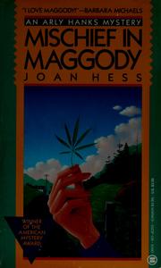 Cover of: Mischief in Maggody by Joan Hess