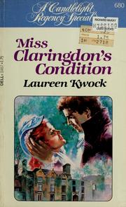 Cover of: Miss Claringdon's condition