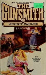 Cover of: Mississippi massacre by J. R. Roberts