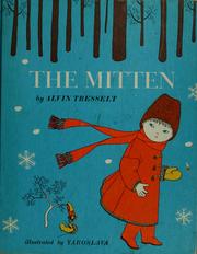 Cover of: The mitten by Alvin Tresselt
