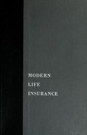 Modern life insurance by Robert Irwin Mehr