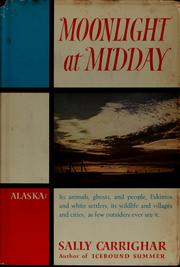 Cover of: Moonlight at midday. -- by Sally Carrighar