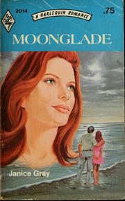 Cover of: Moonglade by Janice Gray