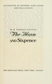 Cover of: The moon and sixpence. by William Somerset Maugham