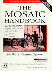 Cover of: The Mosaic handbook for the X Window System by Dale Dougherty