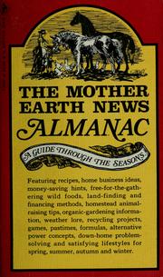 Cover of: The Mother Earth News almanac: a guide through the seasons