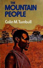 Cover of: The mountain people by Colin M. Turnbull