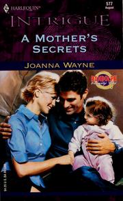 Cover of: A mother's secrets by Joanna Wayne