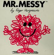 Cover of: Mr. Messy (Mr. Men #8) by Roger Hargreaves
