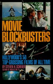 Cover of: Movie blockbusters by Steven H. Scheuer