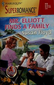 Cover of: Mr. Elliott finds a family