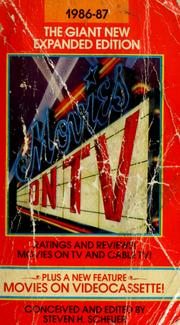 Cover of: Movies on TV, 1986-1987 by conceived and edited by Steven H. Scheuer.
