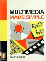Cover of: Multimedia made simple by Simon Collin