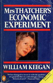 Mrs Thatcher's economic experiment