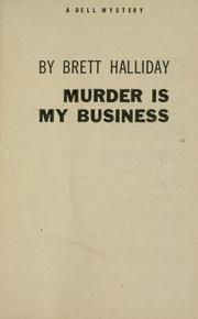Cover of: Murder is my business