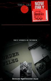Cover of: Murder files / Richard Whittington-Egan.