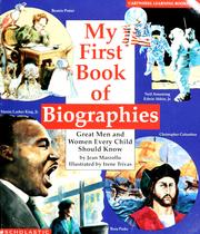 Cover of: My first book of biographies: great men and women every child should know