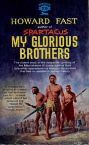 Cover of: My glorious brothers by Howard Fast