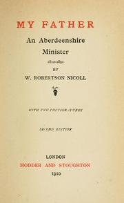 Cover of: My father: an Aberdeenshire minister, 1812-1891