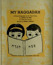 Cover of: My Haggadah: a picture Haggadah for the very young