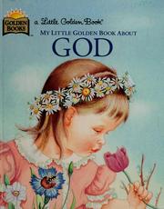 Cover of: My little Golden book about God by Jane Watson