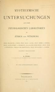 Cover of: Myothermische Untersuchungen aus den physiologischen Laboratorien zu Zürich und Würzburg von Prof. Billroth, [et al]