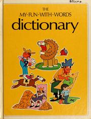 Cover of: The my fun with words dictionary.