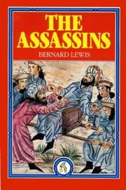 The Assassins : a radical sect in Islam