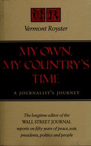 Cover of: My own, my country's time
