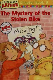Cover of: The Mystery of the Stolen Bike (Arthur Chapter Books #8) by Marc Brown