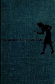 Cover of: The mystery at the ski jump. by Carolyn Keene