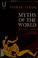 Cover of: Myths of the world.