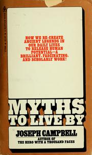 Cover of: Myths to live by by Joseph Campbell