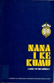 Cover of: Nānā i ke kumu (Look to the source)